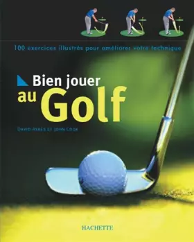 Couverture du produit · Bien jouer au golf