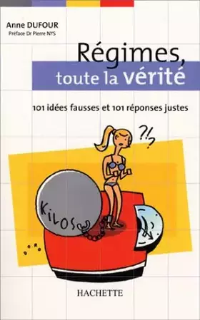 Couverture du produit · Régimes : Toute la vérité