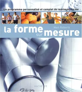Couverture du produit · La forme sur mesure