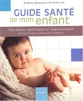 Couverture du produit · Guide santé de mon enfant