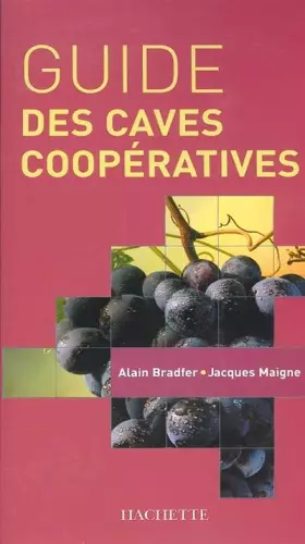 Couverture du produit · Guide des caves coopératives