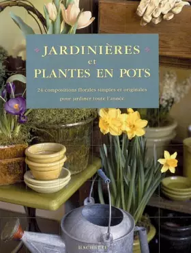 Couverture du produit · Jardinières et plantes en pot