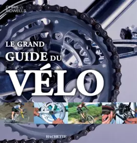 Couverture du produit · Le grand guide du vélo