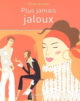 Couverture du produit · Plus jamais jaloux