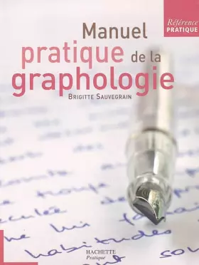 Couverture du produit · Manuel Pratique de la Graphologie