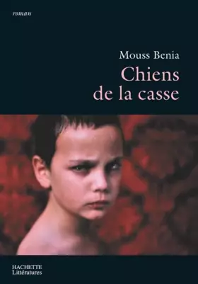 Couverture du produit · Chiens de la casse