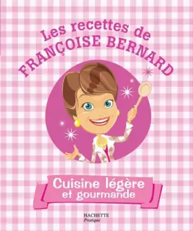 Couverture du produit · Cuisine légère et gourmande