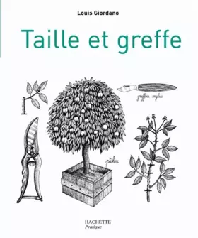 Couverture du produit · Taille et greffe