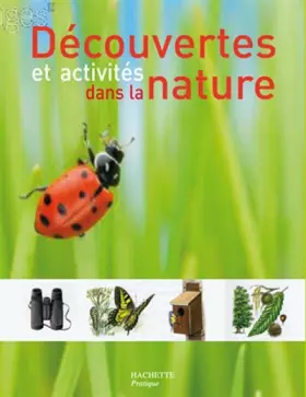 Couverture du produit · Découvertes et activités dans la nature