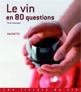 Couverture du produit · Le vin en 80 questions