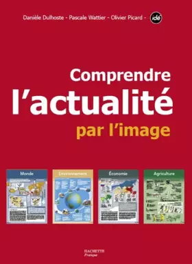 Couverture du produit · Comprendre l'actualité par l'image