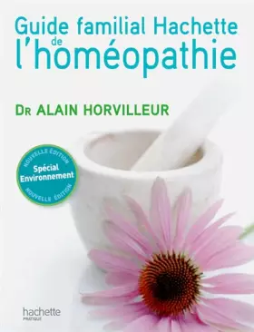 Couverture du produit · Guide familial de l'homéopathie