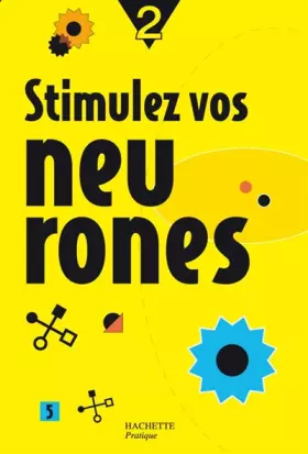 Couverture du produit · Stimulez vos neurones : Tome 2