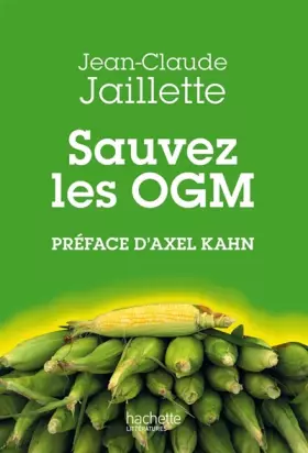 Couverture du produit · Sauvez les OGM