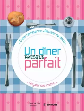 Couverture du produit · Un dîner presque parfait
