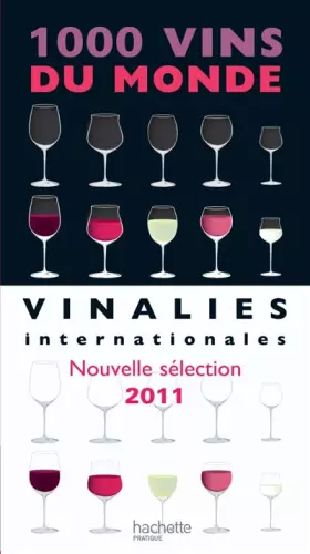 Couverture du produit · 1000 vins du monde 2011