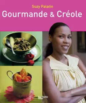 Couverture du produit · Gourmande et créole