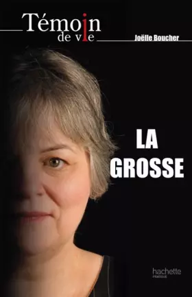 Couverture du produit · La grosse