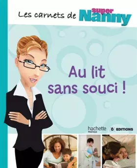 Couverture du produit · Au lit sans souci !