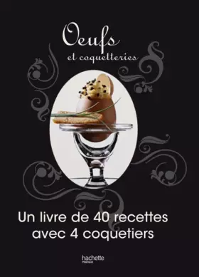 Couverture du produit · Oeufs et coquetteries