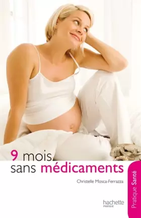 Couverture du produit · 9 mois sans médicaments