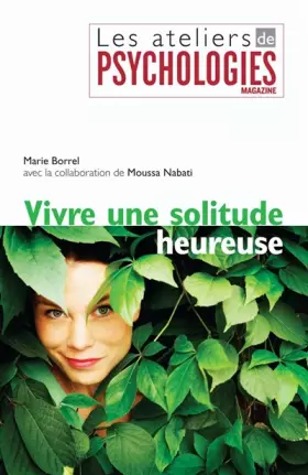 Couverture du produit · Vivre une solitude heureuse
