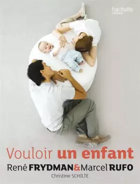 Couverture du produit · Vouloir un enfant