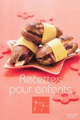 Couverture du produit · Recettes pour enfants
