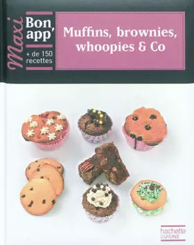 Couverture du produit · Muffins, brownies, whoopies & co