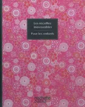 Couverture du produit · Recettes inavouables pour les enfants