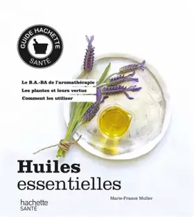 Couverture du produit · Huiles essentielles