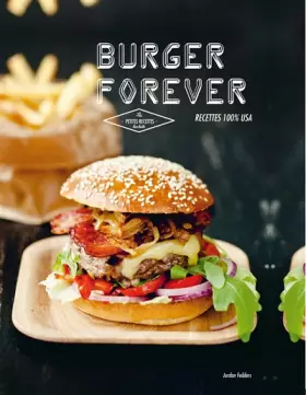 Couverture du produit · Burgers forever: Recettes 100 % USA
