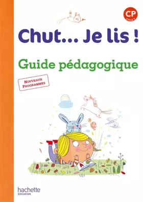 Couverture du produit · Chut... Je lis ! Méthode de lecture CP - Guide pédagogique + CD - Ed. 2016