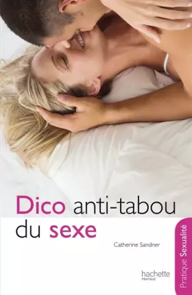 Couverture du produit · Dico anti-tabou du sexe