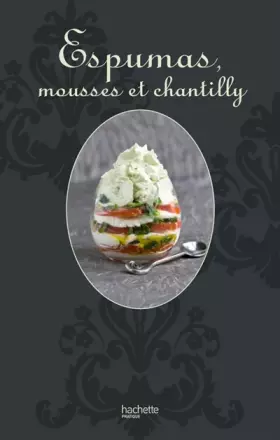 Couverture du produit · Espumas, mousses et chantilly