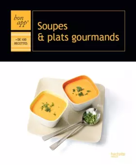 Couverture du produit · Soupes et plats gourmands