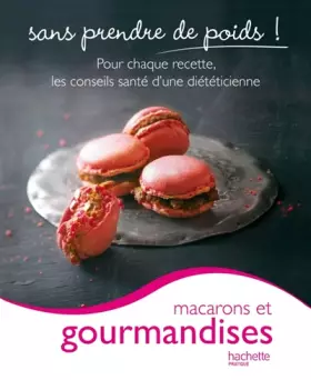 Couverture du produit · Macarons et gourmandises