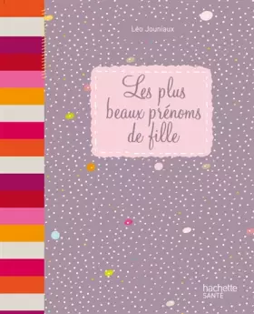 Couverture du produit · Les plus beaux prénoms de fille