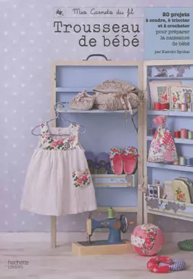 Couverture du produit · Mon trousseau de bébé