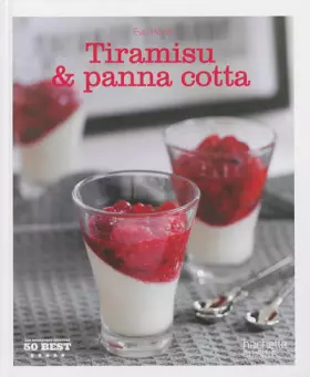 Couverture du produit · Tiramisu et Panna cotta: 50 Best