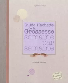 Couverture du produit · La grossesse semaine par semaine