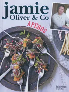 Couverture du produit · Apéros: Jamie Oliver & Co