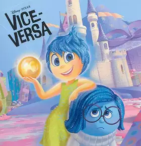Couverture du produit · Vice versa , DISNEY MONDE ENCHANTE