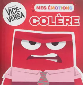 Couverture du produit · Colère : Disney Pixar Vice-Versa