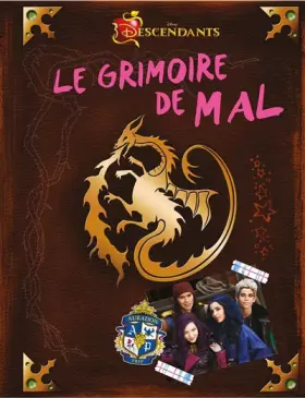 Couverture du produit · The Descendants, Le grimoire de Mal