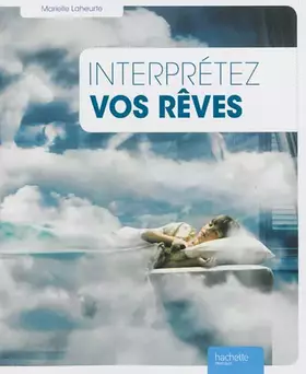 Couverture du produit · Interprétez vos rêves avec la méthode IREV