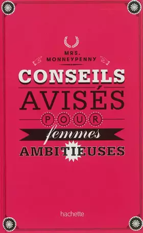 Couverture du produit · Conseils avisés pour femmes ambitieuses