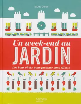 Couverture du produit · Un week-end au jardin