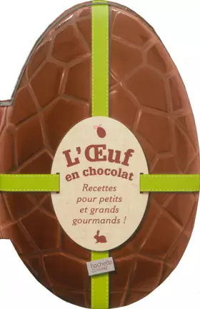Couverture du produit · L'oeuf en chocolat
