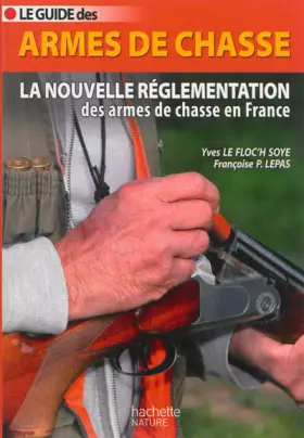 Couverture du produit · Guide des armes de chasse